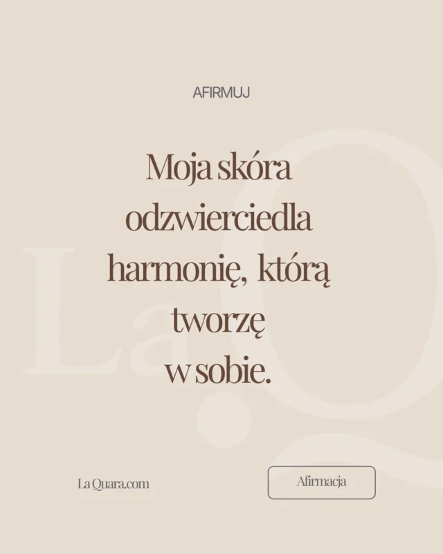 Moja skóra to nie tylko wygląd.
To historia, emocje i codzienne wybory.

Kiedy dbam o siebie z uważnością,
moja skóra odzwierciedla harmonię, którą tworzę w środku. 🤍

Pielęgnacja zaczyna się od intencji.
Od spokoju.
Od równowagi.

Afirmuj siebie każdego dnia -
Twoje ciało słucha.

✨ Zapisz tę afirmację na później i wracaj do niej zawsze, gdy potrzebujesz chwili dla siebie.

💬 Napisz w komentarzu: „Wybieram harmonię”, jeśli dziś stawiasz na siebie.

#harmonia #świadomapielęgnacja #selfcare #równowaga #naturalnepiękno #dbamosiebie #wellbeing #afirmacja